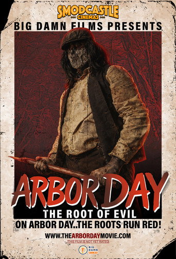 Arbor Day: The Root of Evil movie poster