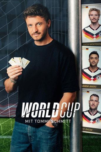 Worldcup - mit Tommi Schmitt movie poster