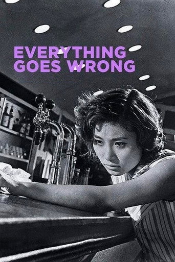 Everything Goes Wrong movie poster