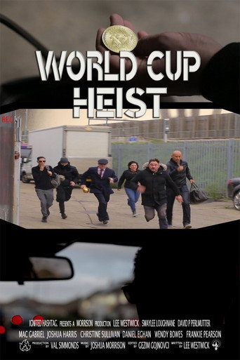 World Cup Heist movie poster