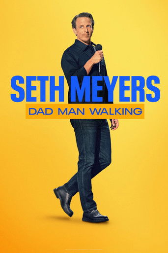 Seth Meyers: Dad Man Walking movie poster