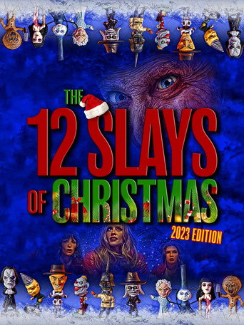The 12 Slays of Christmas: 2023 Edition movie poster
