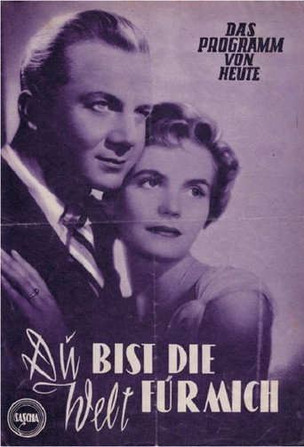Du bist die Welt für mich movie poster