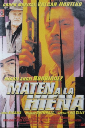 Maten a la Hiena movie poster