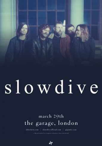 Slowdive: Live at The Garage, London, UK movie poster
