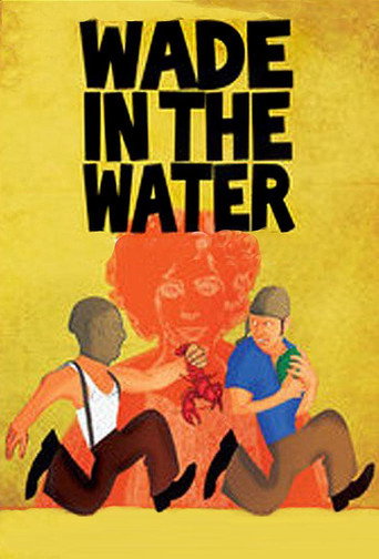 Wade in the Water movie poster