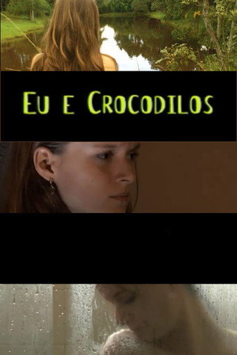 Me and the Crocodiles movie poster