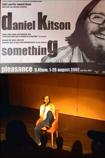 Daniel Kitson: Something movie poster