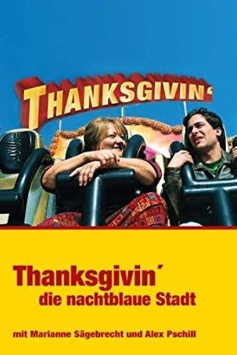 Thanksgivin’, die nachtblaue Stadt movie poster