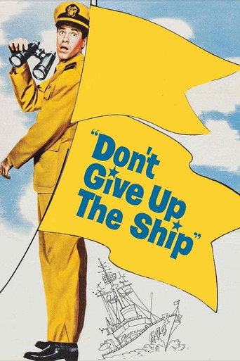 Don't Give Up the Ship movie poster