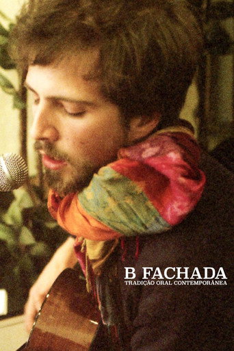 B Fachada: Tradição Oral Contemporânea movie poster