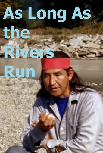 As Long as the Rivers Run movie poster