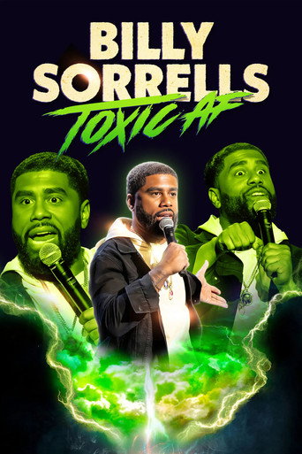 Billy Sorrells: Toxic AF movie poster