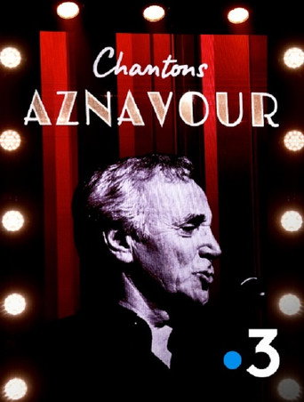 Chantons Aznavour movie poster
