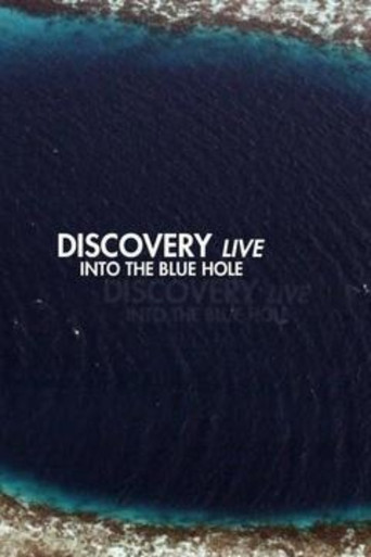 Discovery Live: Into The Blue Hole movie poster
