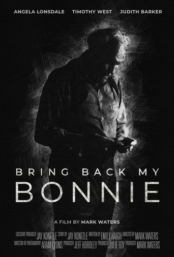 Bring Back My Bonnie movie poster