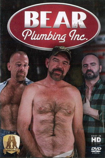 Bear Plumbing Inc. movie poster