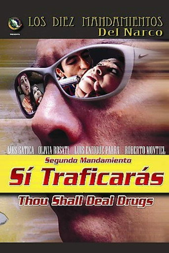 Sí Traficarás movie poster