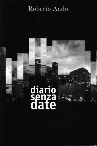 Diario senza date movie poster