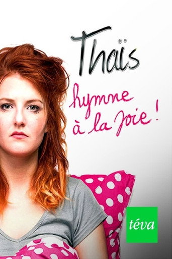 Thaïs - Hymne à la joie movie poster