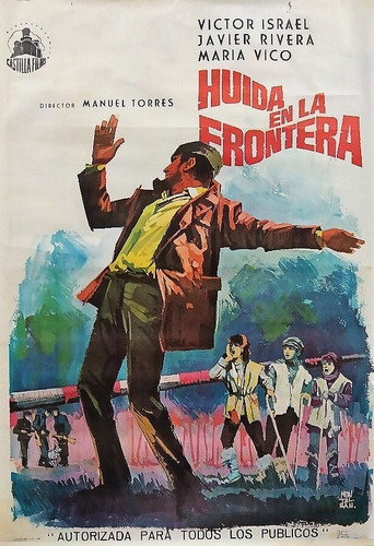 Huida en la frontera movie poster