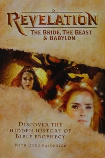 Revelation - The Bride, The Beast & Babylon movie poster