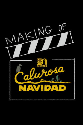 31 Minutes: One Hot Christmas | Making Of movie poster