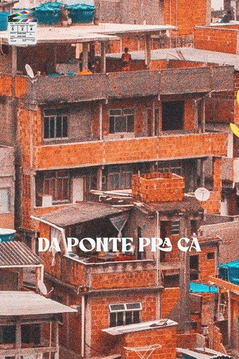 Da Ponte Pra Cá movie poster