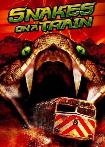 Snakes on a Train movie poster
