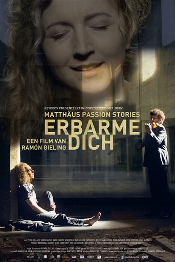 Erbarme dich - Matthäus Passion Stories movie poster