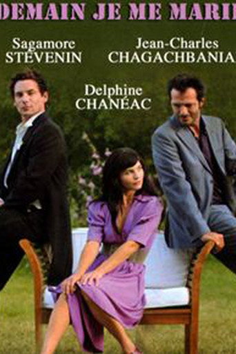 Demain, je me marie movie poster