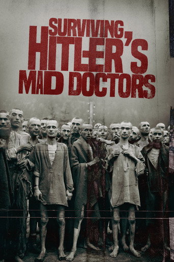 Surviving Hitler's Mad Doctors movie poster