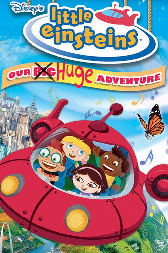 Little Einsteins: Our Big Huge Adventure movie poster
