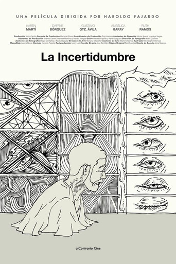 La Incertidumbre movie poster