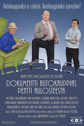Dokumentti Autokauppias Pentti Aulosteesta movie poster