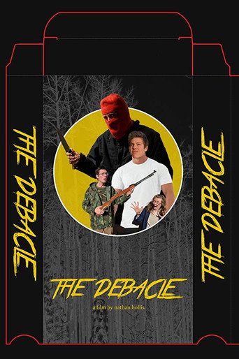 The Debacle movie poster