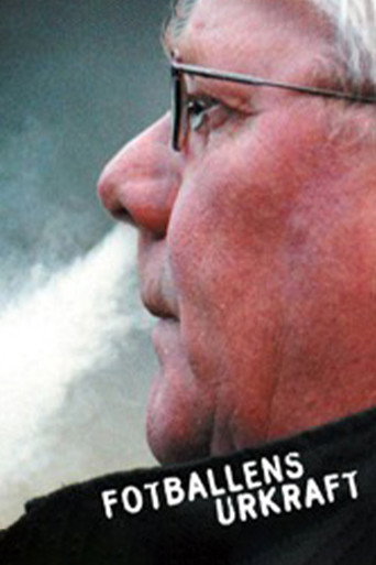 Fotballens Urkraft movie poster