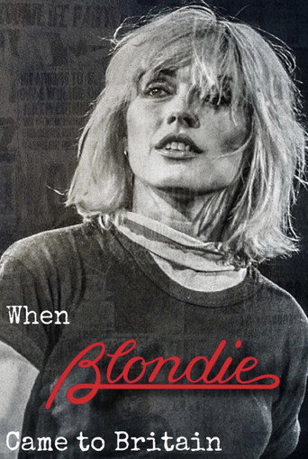 When Blondie Came to Britain movie poster