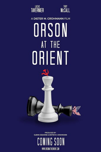 Orson at the Orient movie poster
