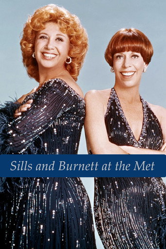 Sills and Burnett at the Met movie poster