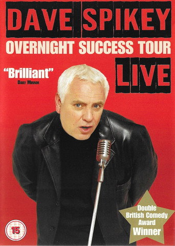 Dave Spikey: Overnight Success Tour movie poster