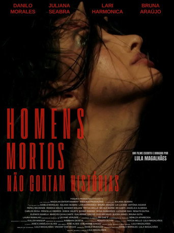 Homens mortos não contam histórias movie poster