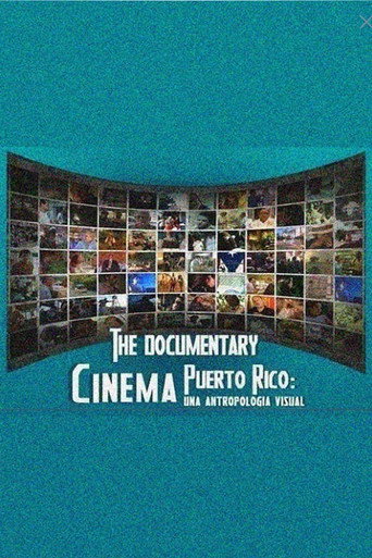 Cinema Puerto Rico: una antropología visual movie poster