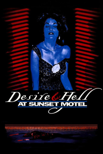 Desire and Hell at Sunset Motel movie poster