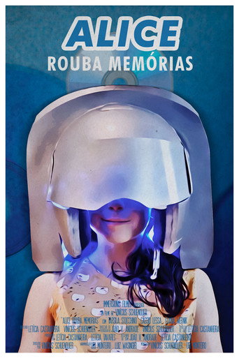 Alice Rouba Memórias movie poster