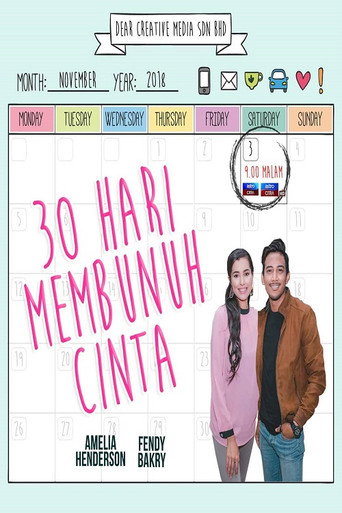 30 Hari Membunuh Cinta movie poster