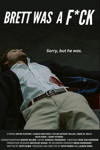 Brett Was a F*ck movie poster