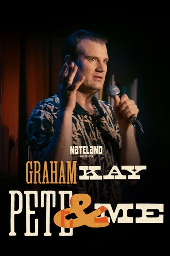Graham Kay: Pete & Me movie poster