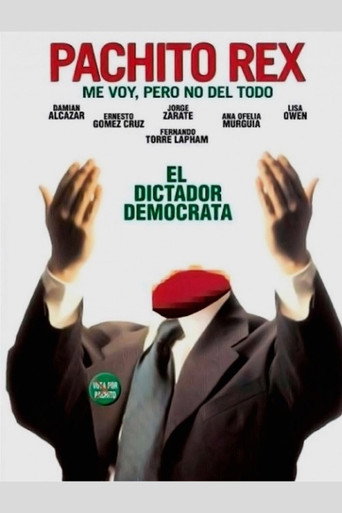 Pachito Rex: I'm Leaving but Not for Good movie poster