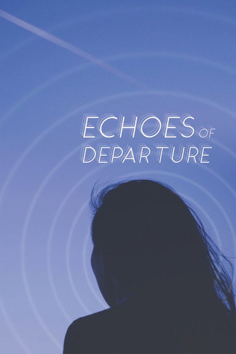 Echoes of Departure movie poster